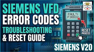 Siemens VFD Fault Reset Easily! | Complete Troubleshooting & Error Codes Guide | 30002, 30003, 07801 Siemens VFD Fault Reset Easily! | Complete Troubleshooting & Error Codes Guide | 30002, 30003, 07801