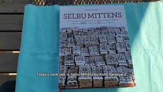 Kelli's Book Talks: Selbu Mittens by Anne Bardsgard - YouTube