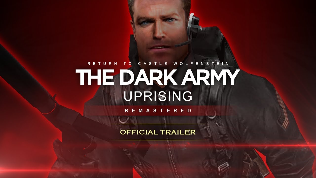 The Dark Army: Uprising Remastered - Official Trailer
