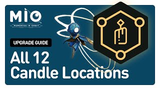 Where to Find All 12 Candles | MIO: Memories in Orbit | 100% Collectibles Location Guide