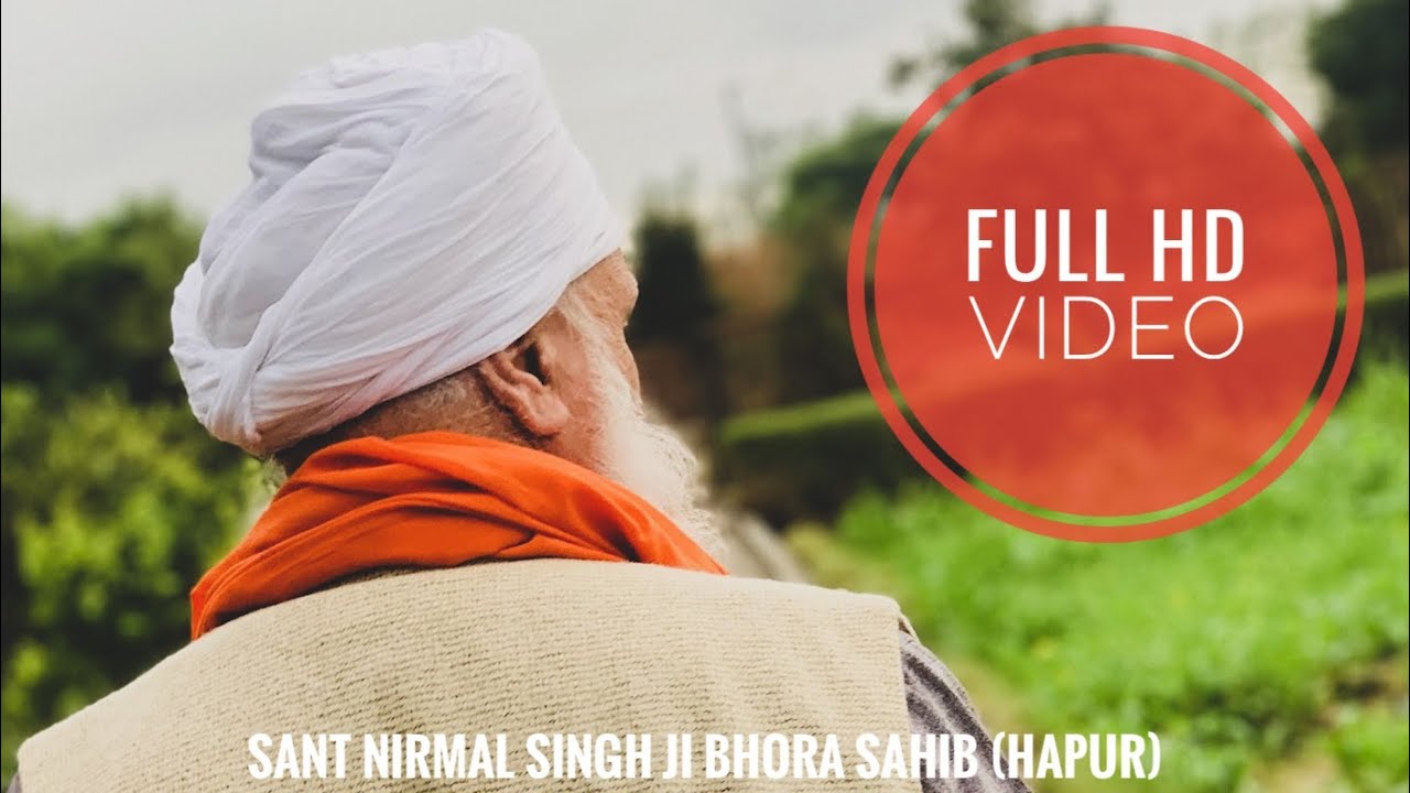 sant-nirmal-singh-ji-bhora-sahib-hapur-full-hd-video-youtube
