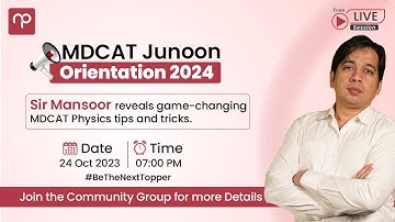 MDCAT Junoon Batch Orientation | How to prepare for MDCAT Physics 2024?