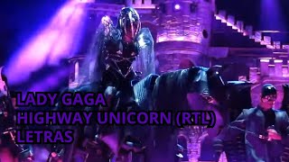 Lady Gaga - Highway Unicorn (Road To Love) (Lyrics Video)