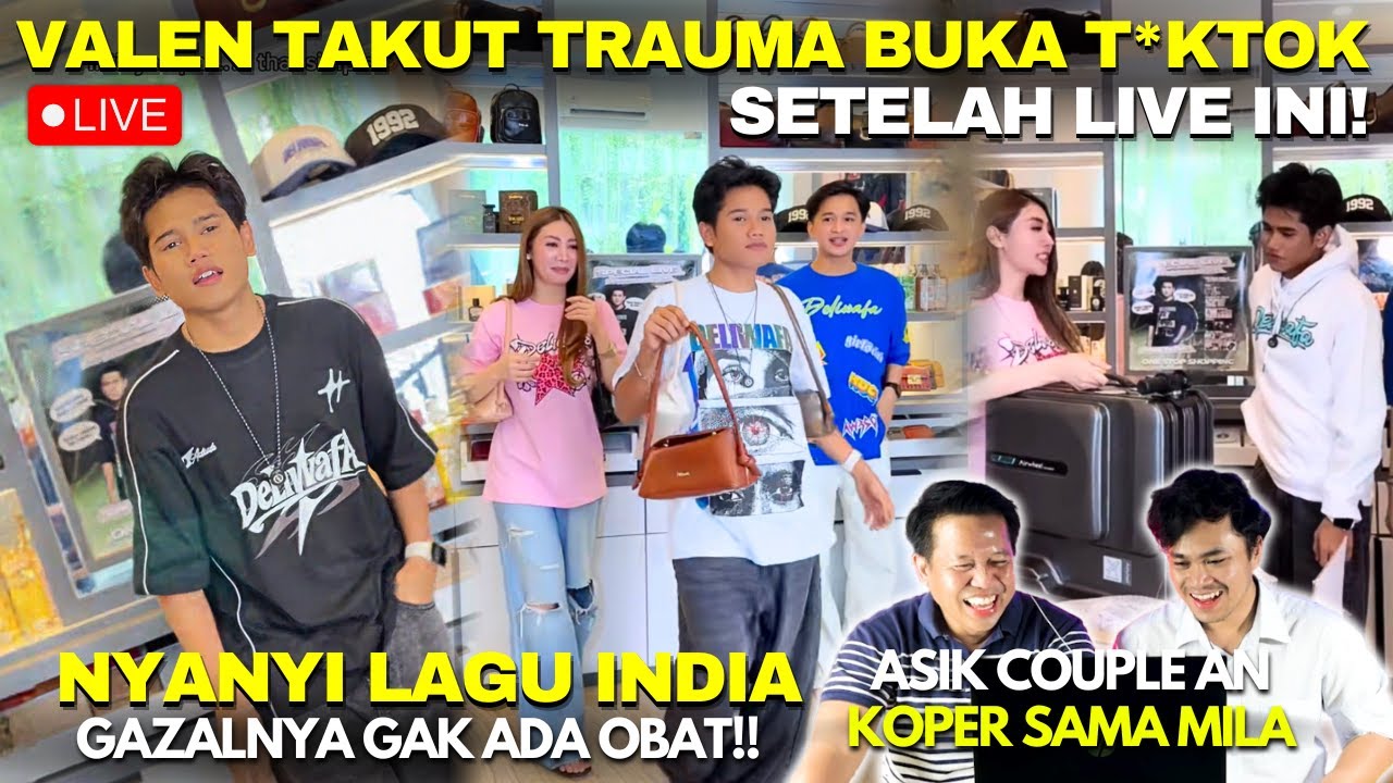 Ngakak Valen Sampai Takut Lihat Tiktok Karena Live Ini! Jual Tas Cewek Dapat Koper Couple Sama Mila