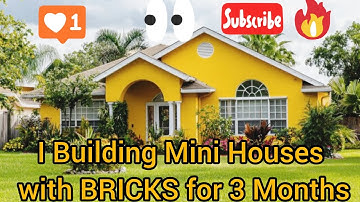 I Building Mini Houses with BRICKS for 3 Months: #house​ #diy​ #miniature​ #house​  #diy​