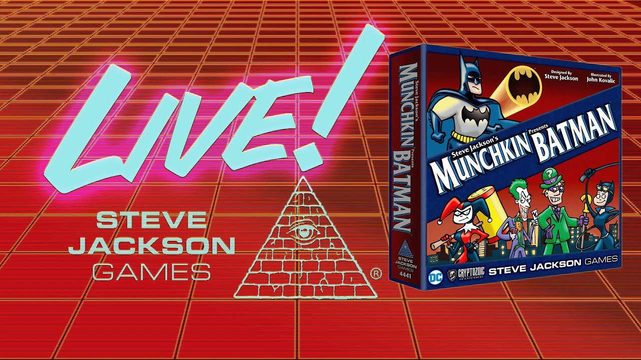SJGames Live - We're playing Steve Jackson's Munchkin® Presents BATMAN™!