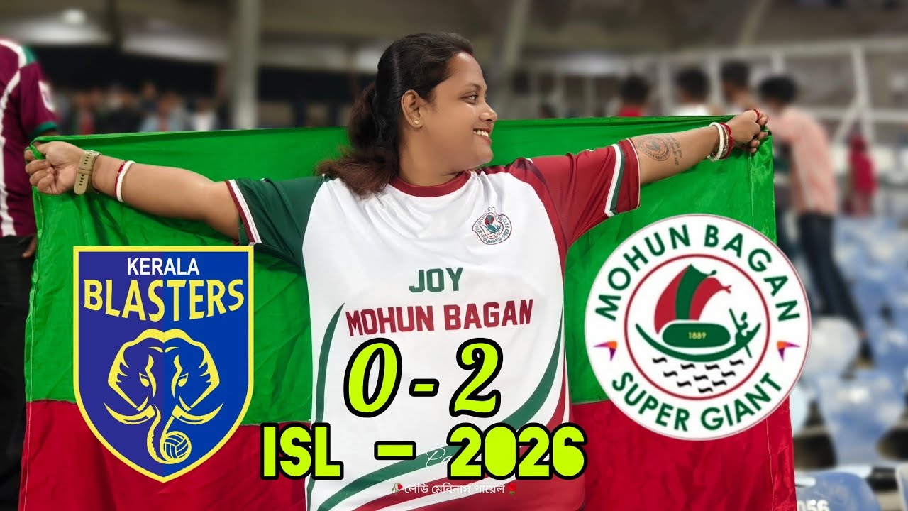 Mohunbagan SG vs Kerala Blasters Match⚽