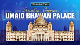 Palace Mapping- Umaid Bhawan Palace