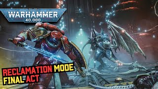 Warhammer 40,000: Space Marine 2 Reclamation Mode Final Act