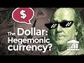 Why is the DOLLAR the World's RESERVE CURRENCY? - VisualPolitik EN