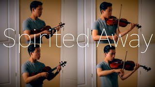 Video thumbnail of "Spirited Away - Always with Me いつも何度でも (Violin and Viola)"