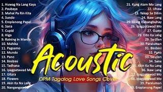 Best Of OPM Acoustic Love Songs 2024 Playlist 910 ❤️ Top Tagalog Acoustic Songs Cover Of All Time