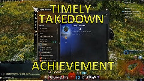 GW2 - Timely Takedown Achievement ("Trial and Error" Chapter)