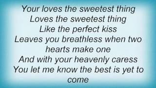 Video thumbnail of "Randy Crawford - Sweetest Thing Lyrics"