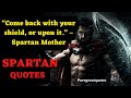 spartan warrior quotes and philosophy