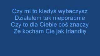 Kobranocka- Kocham cie jak Irlandie+TEKST chords