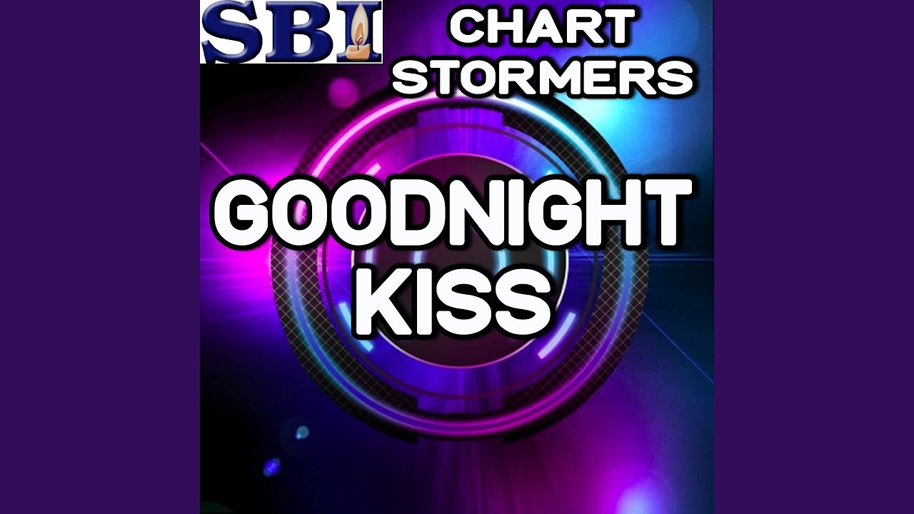 Goodnight Kiss (Instrumental Version) YouTube