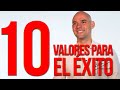 10 valores para el éxito | Vídeo  | Andrés Londoño