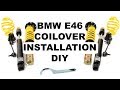 BMW E46 Coilover Installation DIY (ST Suspension)