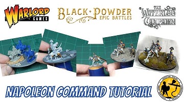 Warlord Games Epic Battles Waterloo | Napoleon Command Stand Tutorial