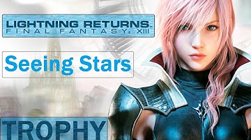 Lightning Returns FF XIII - Seeing Stars Trophy