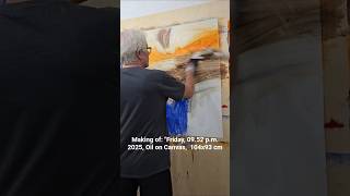 Making of: "Friday, 09.52 p.m. 2025, Oil on Canvas, 104x93 cm #singulart #saatchigallery #artmajeur