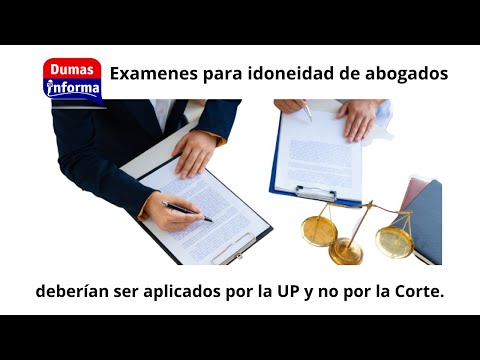 Examen para validar diplomas de derecho debe ser aplicado por la UP y no por la Corte Suprema