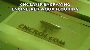 CNCROi.com: CNC Laser Engraving Engineered Wood Flooring