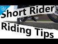 Short rider riding tips