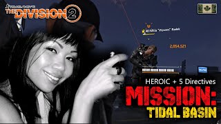 The Division 2 | MISSION: Tidal Basin | Heroic + 5 Directives