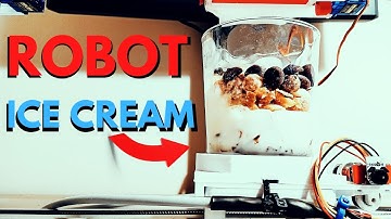 DIY Arduino Ice Cream Robot makes homemade ice cream