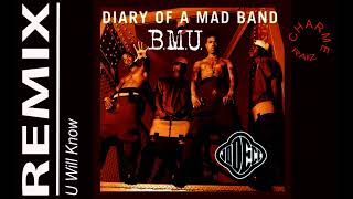 BMU - U WILL KNOW [C.J. MACKINTOSH 7 INCH EDIT (REMIX DJ CHARMED)]