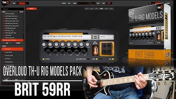 Overloud TH-U Rig Models Pack | Brit 59RR | Playthrough Demo (Marshall 1959RR Randy Rhoads)