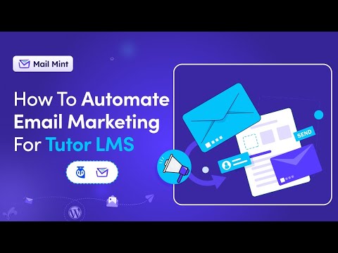 How To Automate Email Marketing For TutorLMS Using Mail Mint