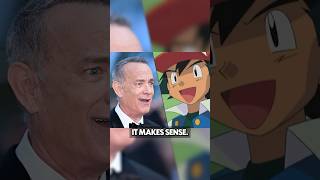 Tom Hanks changed Pokémon forever