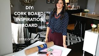 DIY Cork Board/Inspiration Board