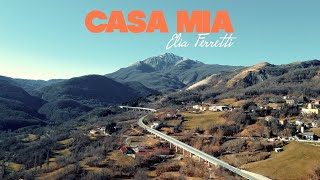 Elia Ferretti- Casa Mia