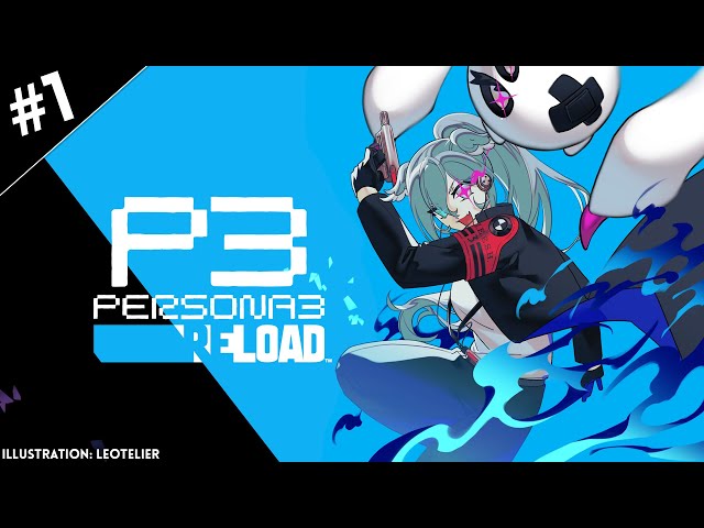 【PERSONA 3 RELOAD】 BABY BABY BABY BABY BABYYYYYYYYY ※spoiler warning 【NIJISANJI EN | Elira Pendora】のサムネイル