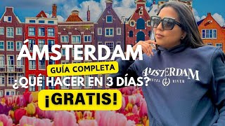 AMSTERDAM🌷 ¿Qué hacer en 2 días GRATIS ? La GUÍA COMPLETA