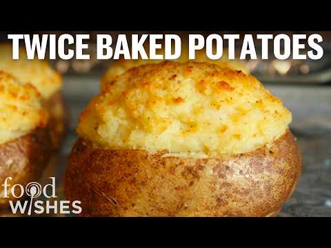 Twice Baked Potatoes -- How to Make Fancy Stuffed Potatoes