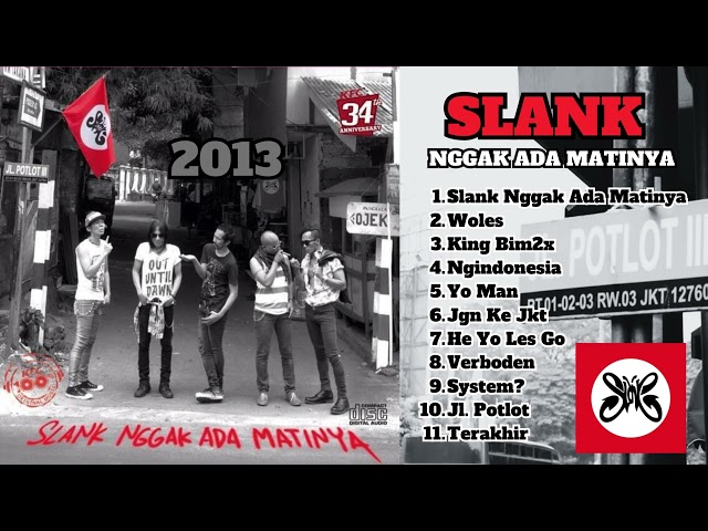 SLANK Album Slank Nggak Ada Matinya Th. 2013 class=