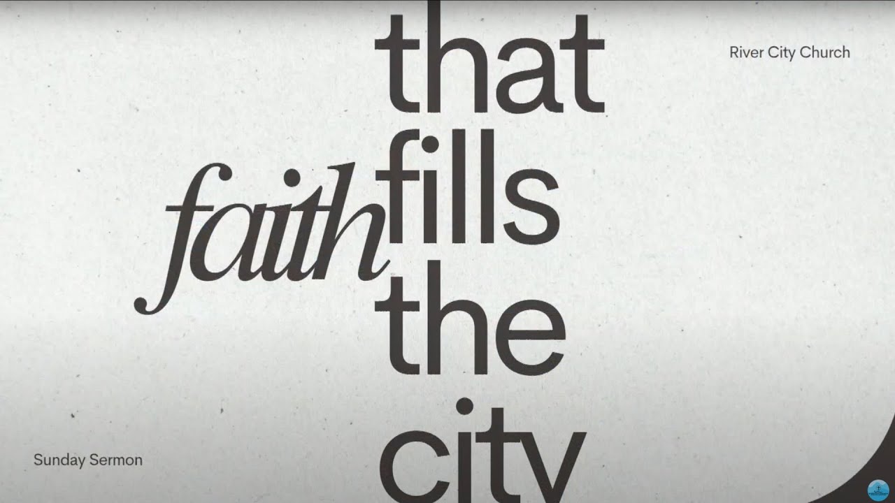 Faith That Fills The City - Pastor Will Hampton