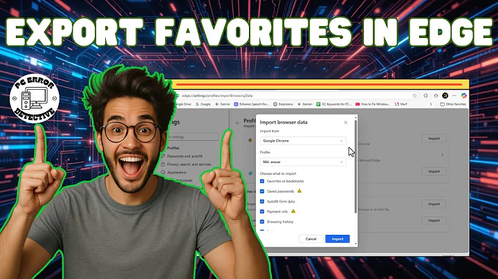 How To Export And Import Favorites In Microsoft Edge | Complete Backup Guide (2025)