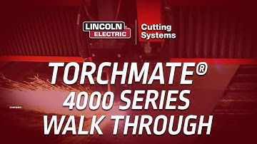 Torchmate 4000 Series Walk Through Operations Video - Operating Your CNC Plasma Table