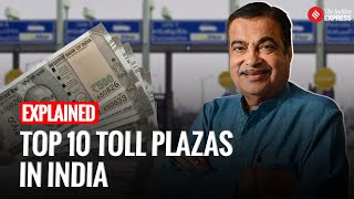 Explained Indias Most Profitable Toll Plazas Heres The Top 10 List I Nitin Gadkari
