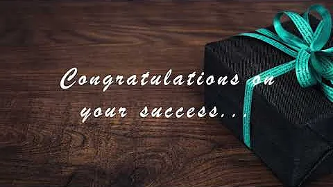 congratulations on success ~ send wishes to someone on their success