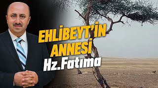 Hz. Fatıma Kaç Yaşında Vefat Etmiştir? Ömer Döngeloğlu