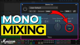 Mixing In Mono (A Simple Secret to Better Mixes)
