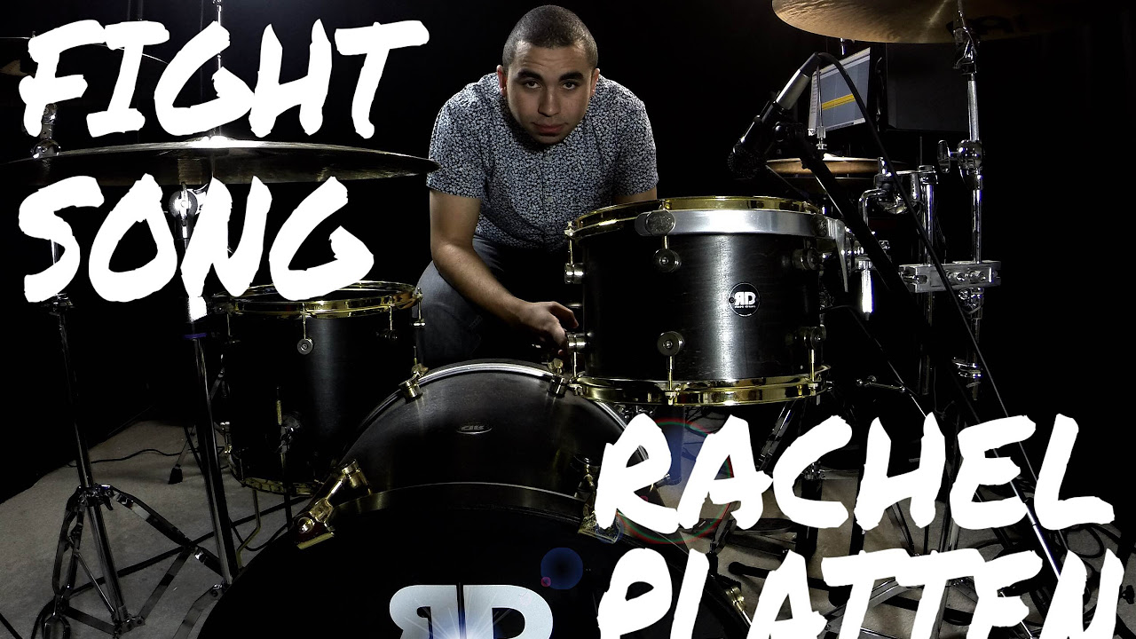 Rachel Platten   Fight Song Drum Cover