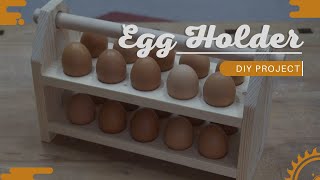 Wooden Egg Holder | Easy DIY Project